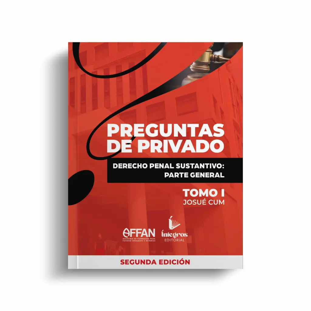 ÍNTEGROS - LIBRO DERECHO PENAL SUSTANTIVO PARTE GENERAL - TOMO I (SEGUNDA EDICION)