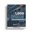 INTEGROS - LIBRO 1000 PREGUNTAS DE PRIVADO DERECHO ADMINISTRATIVO (CUARTA EDICION)
