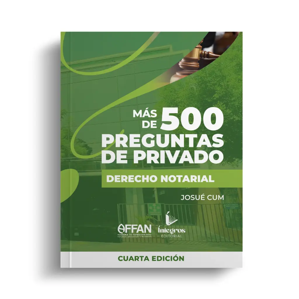 ​​​ÍNTEGROS - LIBRO 500 PREGUNTAS DERECHO NOTARIAL (CUARTA EDICIÓN)