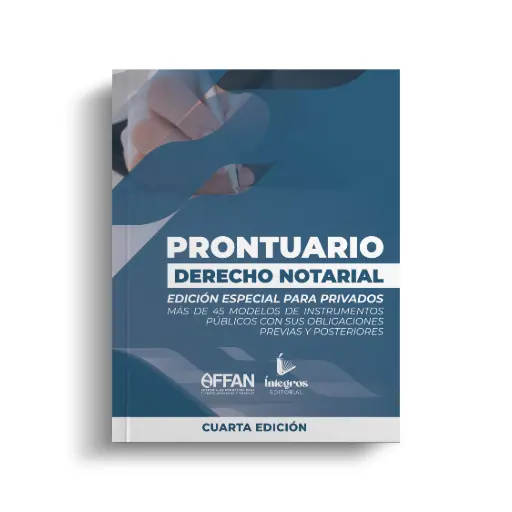 PRONTUARIO DERECHO NOTARIAL (CUARTA EDICIÓN)